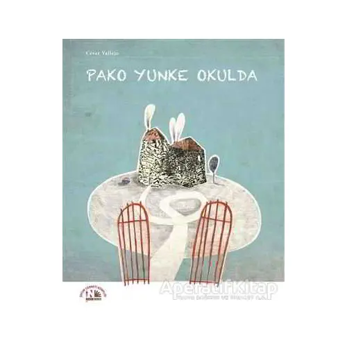 Pako Yunke Okulda - Cesar Vallejo - Nesin Yayınevi