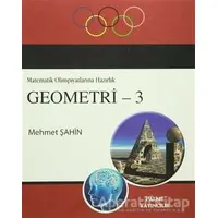 Geometri 3 / Matematik Olimpiyatlarına Hazırlık