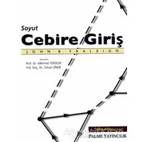 Soyut Cebire Giriş - John Fraleigh - Palme Yayıncılık