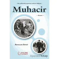 Muhacir - Ramazan Demir - Palme Yayıncılık