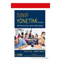 Sınıf Yönetimi - James Levin - Palme Yayıncılık