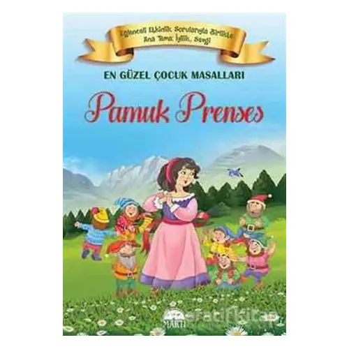 Pamuk Prenses - Kolektif - Martı Çocuk Yayınları
