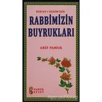 Kur’an-ı Kerim’den Rabbimizin Buyrukları (Sohbet-27) - Arif Pamuk - Pamuk Yayıncılık