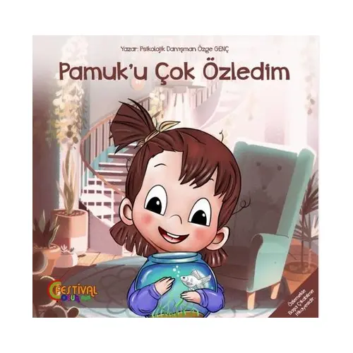 Pamuk’u Çok Özledim - Özge Sakızlı - Festival Yayıncılık