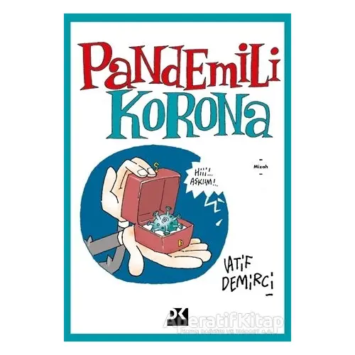 Pandemili Korona - Latif Demirci - Doğan Kitap