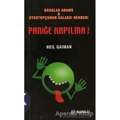 Paniğe Kapılma! - Neil Gaiman - Kabalcı Yayınevi