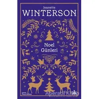 Noel Günleri - Jeanette Winterson - Kafka Kitap