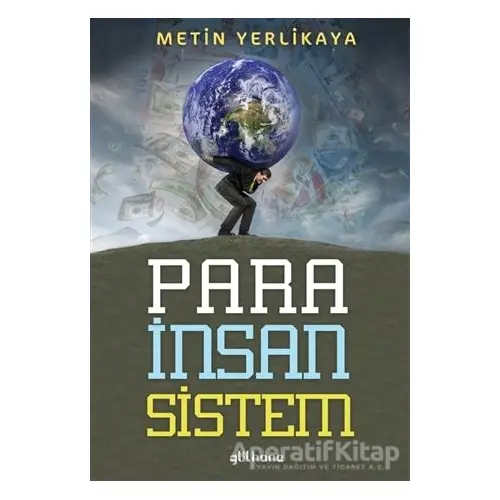 Para İnsan Sistem - Metin Yerlikaya - Gülhane Yayınları