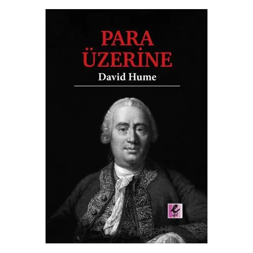 Para Üzerine - David Hume - Efil Yayınevi