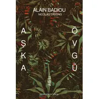 Aşka Övgü - Alain Badiou, Nicolas Truong - Tellekt