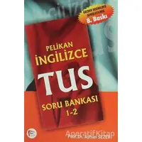 İngilizce TUS Soru Bankası 1-2 - Ayhan Sezer - Pelikan Tıp Teknik Yayıncılık