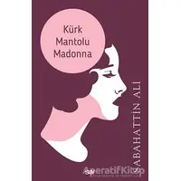 Kürk Mantolu Madonna - Sabahattin Ali - Say Yayınları