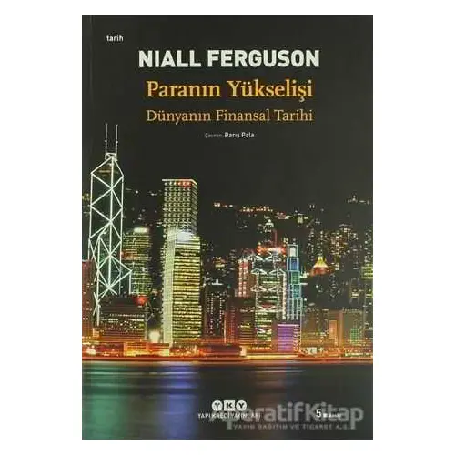 Paranın Yükselişi - Niall Ferguson - Yapı Kredi Yayınları