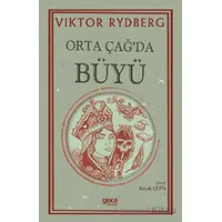 Orta Çağ’da Büyü - Viktor Rydberg - Gece Kitaplığı