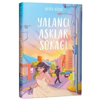 Yalancı Aşklar Sokağı - Betül Güçlü - Ren Kitap