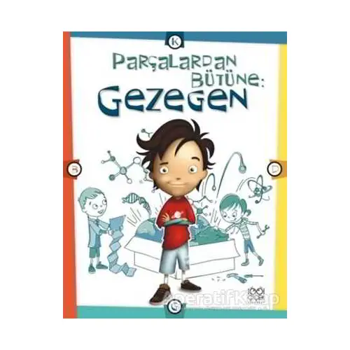 Parçalardan Bütüne: Gezegen - Scott Forbes - 1001 Çiçek Kitaplar