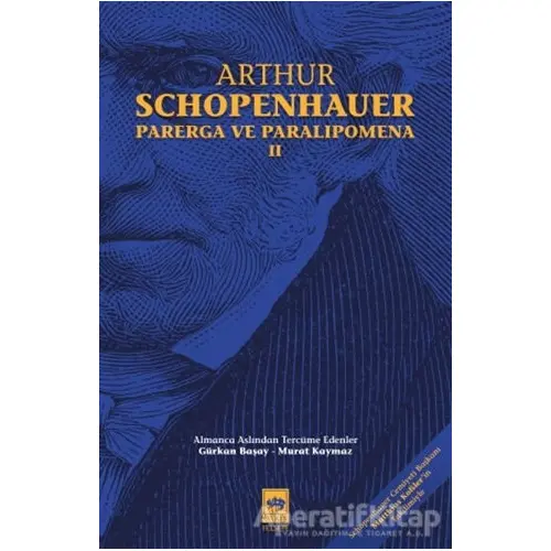 Parerga ve Paralipomena Cilt 2 - Arthur Schopenhauer - Ötüken Neşriyat