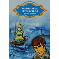 Kahraman Fenerciler - Jules Verne - Parıltı Yayınları