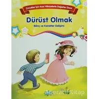 Dürüst Olmak - Bilinç ve Karakter Gelişimi (Büyük Boy) - Kolektif - Parıltı Yayınları