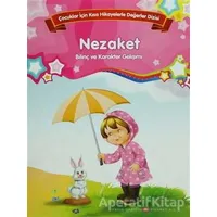 Nezaket - Bilinç ve Karakter Gelişimi (Büyük Boy) - Kolektif - Parıltı Yayınları