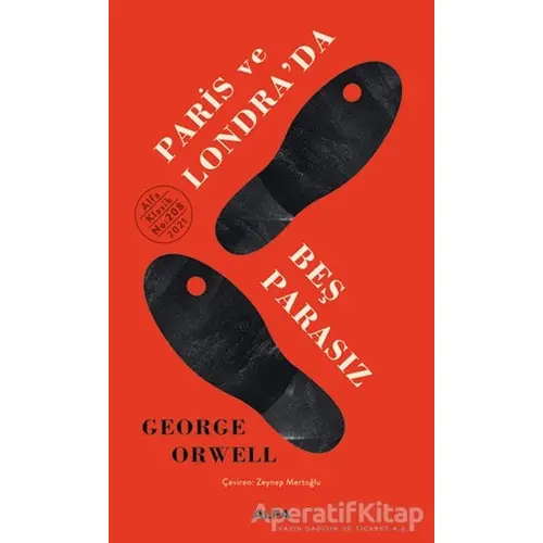 Paris ve Londra’da Beş Parasız - George Orwell - Alfa Yayınları