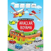 Araçlar Boyama - Minik Ressamlar İş Başında - Kolektif - Bıcırık Yayınları