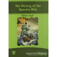 The History Of The Spectre Ship İngilizce Hikayeler Stage 6 - Wilhelm Hauff - Dorlion Yayınevi