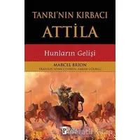 Tanrının Kırbacı Attila - Marcel Brion - Parola Yayınları