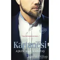 Kartanesi - Soğuk Serisi 1 - Aşkın Nur Karataş - Parola Yayınları