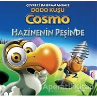 Çevreci Kahramanımız Dodo Kuşu Cosmo - Hazinenin Peşinde - Pat Rac - Maya Kitap