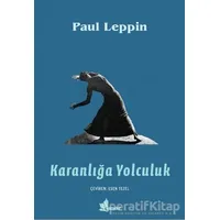 Karanlığa Yolculuk - Paul Leppin - Çınar Yayınları