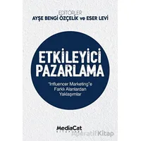 Etkileyici Pazarlama - Kolektif - MediaCat Kitapları