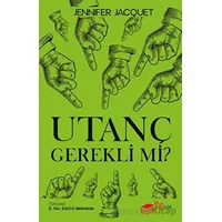 Utanç Gerekli mi? - Jennifer Jacquet - The Kitap