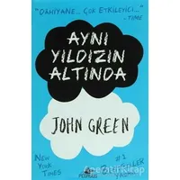 Aynı Yıldızın Altında - John Green - Pegasus Yayınları