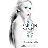 Sarışın Vampir 5: Kutsal Sır - Christopher Pike - Pegasus Yayınları