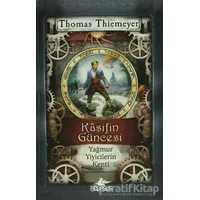 Kaşifin Güncesi Yağmur Yiyicilerin Kenti - Thomas Thiemeyer - Pegasus Yayınları