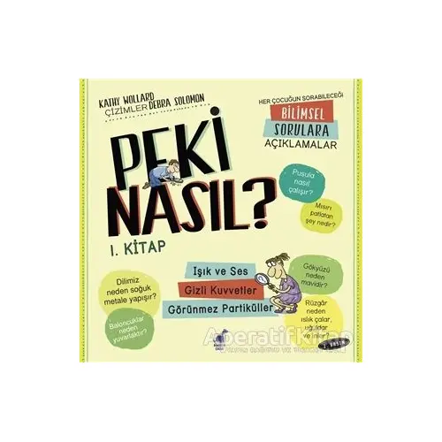 Peki Nasıl? - 1. Kitap - Kathy Wollard - Dinozor Çocuk