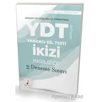 YDT İkizi İngilizce 2 Deneme Sınavı - Pınar Kılıç - Pelikan Tıp Teknik Yayıncılık