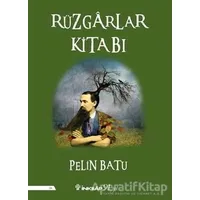 Rüzgarlar Kitabı - Pelin Batu - İnkılap Kitabevi