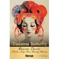 Madama Butterfly - Giacomo Puccini - Fihrist Kitap