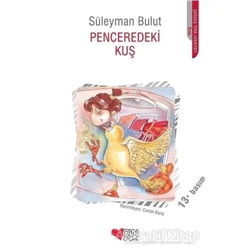 Penceredeki Kuş - Süleyman Bulut - Can Çocuk Yayınları