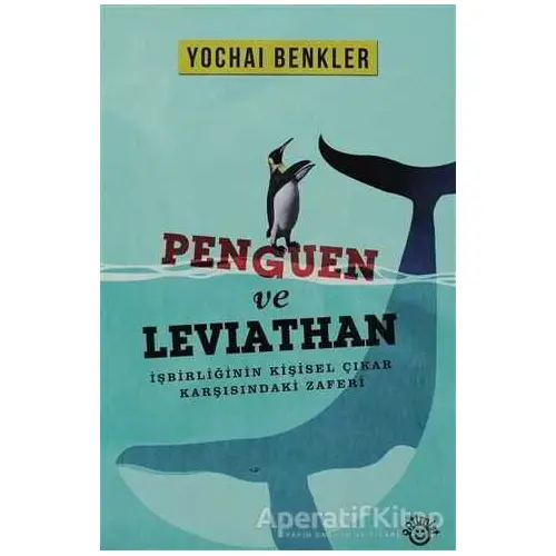 Penguen ve Leviathan - Yochai Benkler - Optimist Yayın Dağıtım