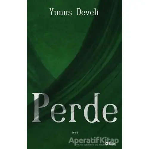 Perde - Yunus Develi - Şule Yayınları