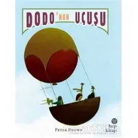 Dodo’nun Uçuşu - Peter Brown - Hep Kitap