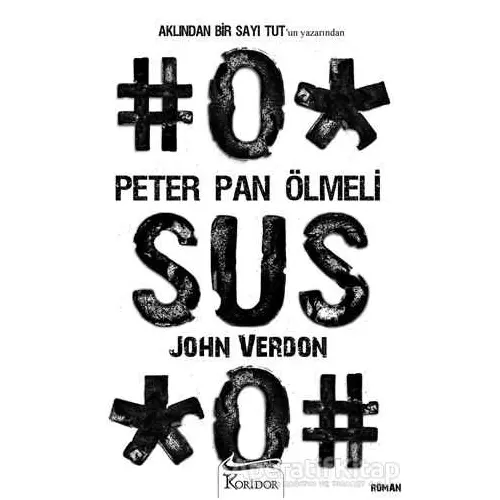 Peter Pan Ölmeli - John Verdon - Koridor Yayıncılık