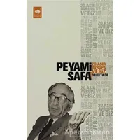 20. Asır Avrupa ve Biz - Peyami Safa - Ötüken Neşriyat