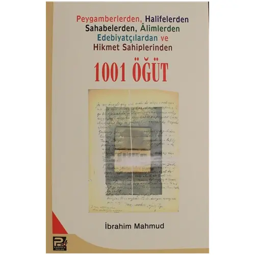 Peygamberlerden, Halifelerden, Sahabelerden, Alimlerden, Edebiyatçılardan ve Hikmet Sahiplerinden 10