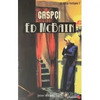 Gaspçı - Ed McBain - Phoenix Yayınevi