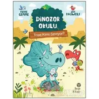 Trise Kimi Seviyor? - Dinozor Okulu - Pierre Gemme - Hep Kitap