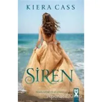 Siren - Kiera Cass - Dex Yayınevi